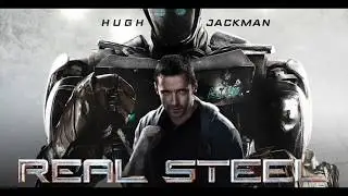 REAL STEEL-ONE OF THE BEST CINEMA CLIPS-100 #realsteel #cinemaclips_tr
