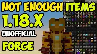 NOT ENOUGH ITEMS 1.18.2 minecraft - how to download install NEI 1.18.2 (with Forge) (unofficial)
