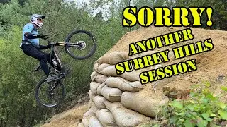 Apologies for yet another Peaslake Surrey Hills session