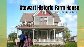 Stewart Historic Farm House | Elgin Heritage Park