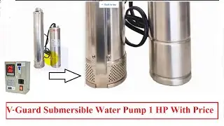 V Guard Submersible Water Pump 1 HP With Price