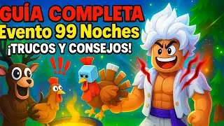 &iexcl;GU&Iacute;A COMPLETA del Evento 99 Noches! Consigue TODAS las recompensas r&aacute;pido 🔥