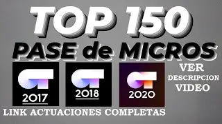🏅TOP 150 PASE DE MICROS OT 2017 OT 2018 OT 2020 | CANCIONES OPERACIÓN TRIUNFO | SINGLES OT | RANKING