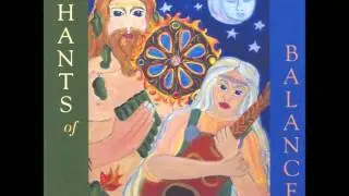 Roots and Wings (Shining Wheel Pagan Chorus - Chants of Balance)