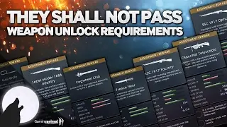 Battlefield 1 They Shall Not Pass Weapon Unlock Requirements