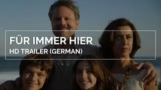 F&Uuml;R IMMER HIER | HD Trailer (German)