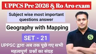 UPPCS PRE 2026 and RO ARO mains preparation | UPPSC previous year question paper Geography - 21 