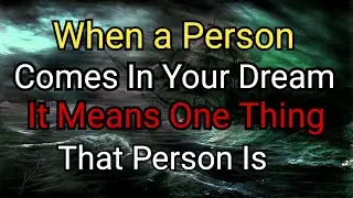 When a Person Comes in Your Dream, It Means One Thing That That Person | psychology Facts
