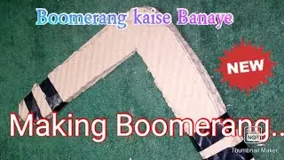 How to make a Boomerang..  Boomerang kaise Banaye..