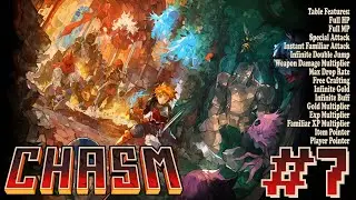 CHASM Gameplay + CHEAT ENGINE | Tamaaat~ [#7]