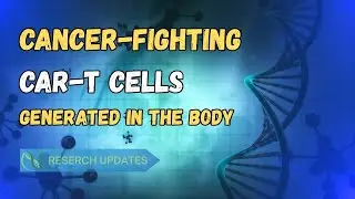 CAR T Cells Therapy | Cancer treatment #cancertherapy #newdiscoveries