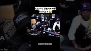 Eazy-E Shows Off his Gun 🔫😂