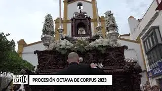 TSTP - PROCESIÓN OCTAVA DEL CORPUS