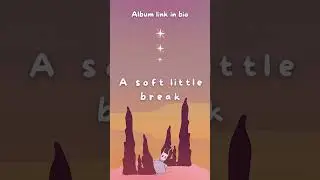 🪐A soft little break... #lofi #beatstostudy #newmusic #music