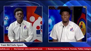 🔴En direct || Vant B&egrave;f Info Sport