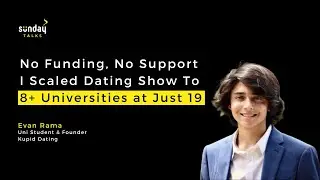 Podcast With Evan Rama - How 19-Year-Old Evan Built KupidDating, a Campus Dating Show, UT Austin