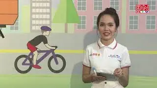 Đi an toàn về hạnh phúc số 10 (6-10-2019)
