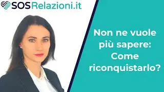 RICONQUISTARE L'EX - Non ne vuole più sapere: come riconquistarlo? - SOSRelazioni.it