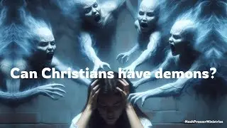 Могут ли христиане быть одержимы демонами?!