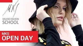 OPEN DAY Mks Milano Fashion School