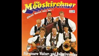 Die Mooskirchner - Beim Maitanz