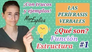 ✅ #1 Las perífrasis verbales [concepto, función y estructura]