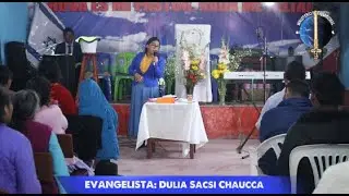 Deja las Excusas| Evangelista: Dulia Sacsi Chaucca