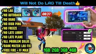 ob37 UPDATE LAG FIX,1,2GB RAM | free fire lag fix config | ff lag fix ❘ free fire max lag fix config