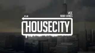 Maiki Vanics - Vice
