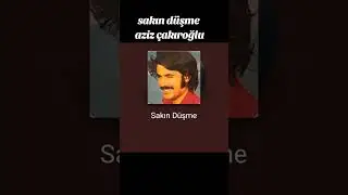 sakın  düşme