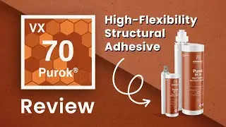 Purok VX 70 - The High-Flexibility Structural Adhesive