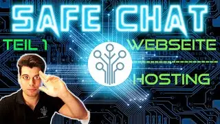 Domain kaufen und Website erstellen 🌎 [Tutorial Teil1 Safe Chat]