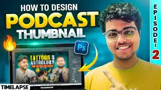 How To Design Podcast Thumbnail | How To Design Thumbnail | EP 2