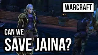SAVING JAINA PROUDMOORE Part 1 | World of Warcraft Battle for Azeroth