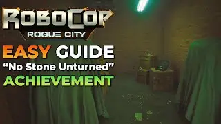 RoboCop Rogue City - No Stone Unturned (Achievement Guide)
