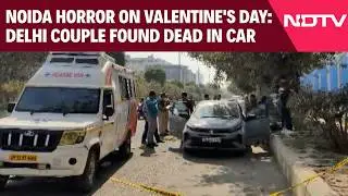 Delhi News | Noida Horror On Valentine's Day: Delhi Couple Found Dead In Car
