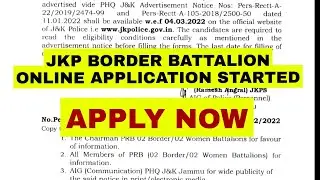 JKP Border Battalion online form 2022 start | Border Battalion Bharti 2022