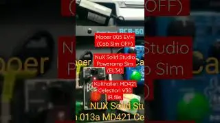 MXR 005 EVH (CabSim OFF) + Nux Solid Studio EL34 + Kalthallen Celestion V30 IR file