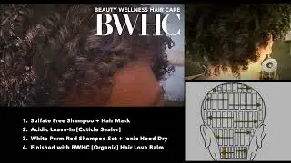 Control 4c Curls - Use Perm Rod Rollers [Breaking and Resetting Hair Hydrogen Bonds]