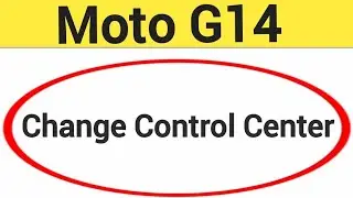 how to change control center in Moto G14, Moto G14 me control centre kaise badle