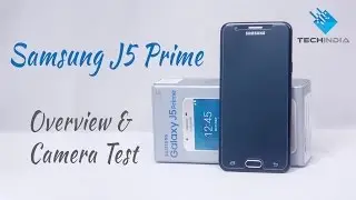 Samsung j5 Prime Overview & Camera Test