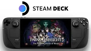 PARANORMASIGHT Steam Deck | SteamOS | Square-Enix Visual Novel