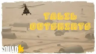SQUAD / разбор карт / TALIL