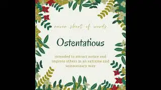 Ostentatious. English Words for a better Vocabulary. How to Pronounce. #Shorts