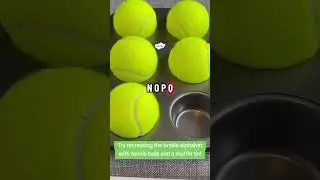 Learn The Braille Alphabet Using Tennis Balls