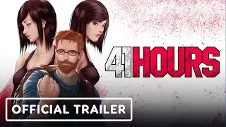 41 Hours - Official Trailer
