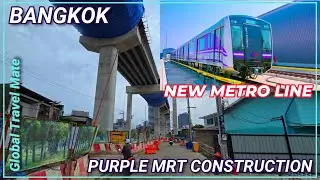 Bangkok Purple MRT NEW Line Construction Update 🇹🇭 Thailand