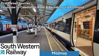First Person Journey: Hounslow to Caledonian Road & Barnsbury via Richmond