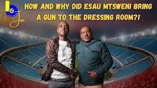 Esau Mtsweni&rsquo;s Wild Dressing Room Story: Why He Brought a Gun!