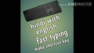 how to learn english with hindi fast typing and make shortcut key